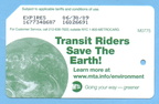 2008 Green MetroCard - Transit Riders Save The Earth